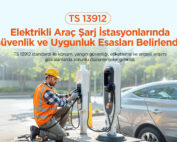 TS 13912 Nedir?
