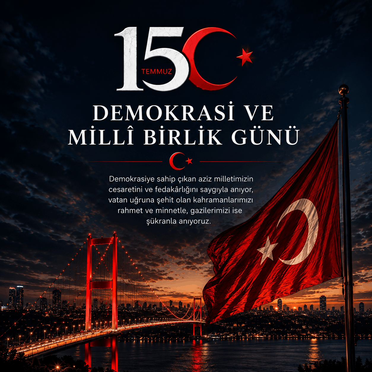 15 Temmuz Demokrasi ve Millî Birlik Günü
